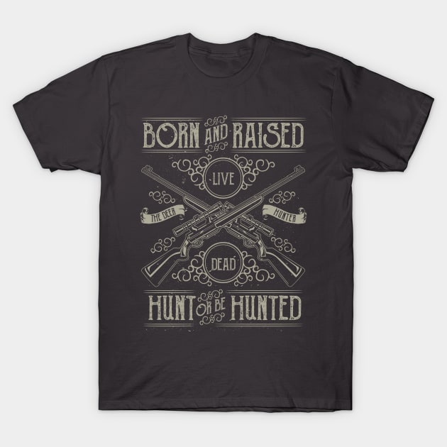 Born and Raised: Deer Hunter Vintage Rifle Design T-Shirt by Jarecrow 